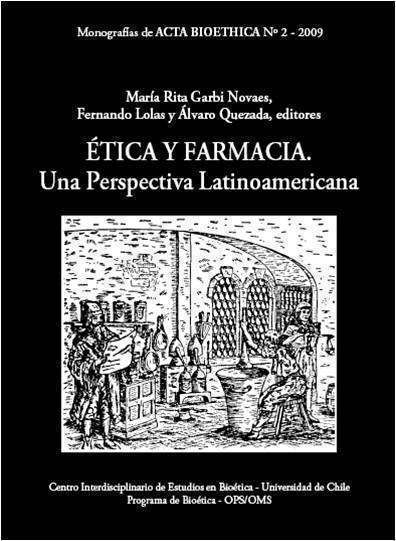 Ética y Farmacia. Una Perspectiva Latinoamericana
